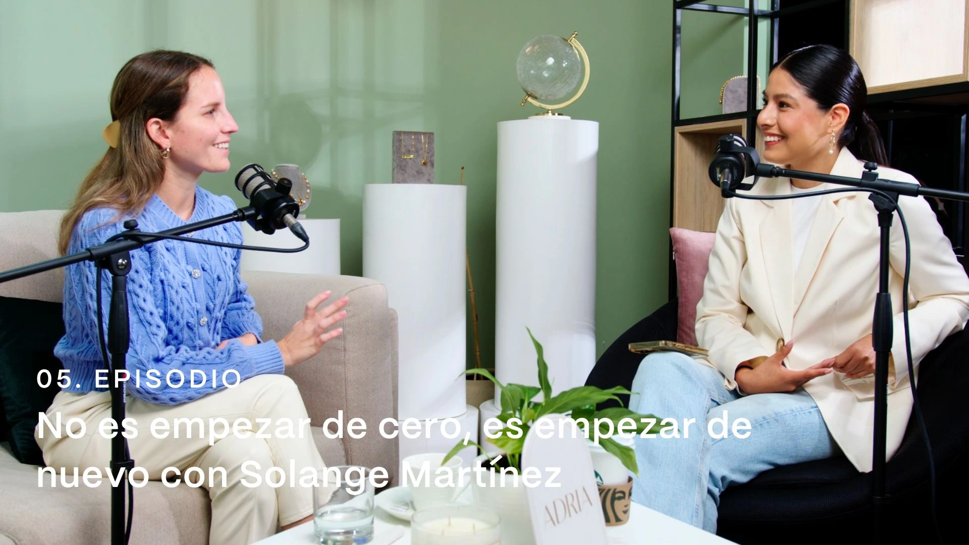 Episodio 5: No es empezar de cero, es empezar de nuevo: De Armónica a Essentia x Solange Martinez